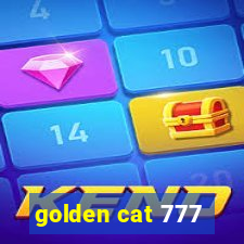 golden cat 777